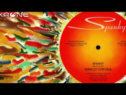 Marco Corona "Spanky" (Krone Records)