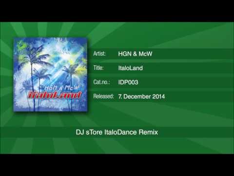 HGN & McW - ItaloLand (DJ sTore ItaloDance Remix)
