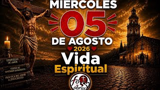 Oración y lecturas de hoy 05 de Agosto -  Si no puedes escuchar por favor escribirme