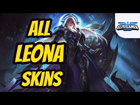 All Leona Skins Spotlight League of Legends Skin Review