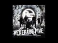 Losing Your Senses - Renegade Five 