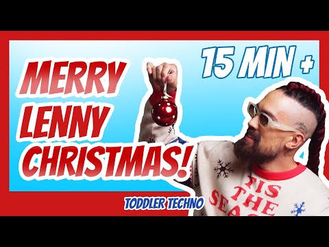 MERRY LENNY CHRISTMAS! Techno Christmas Songs (for Little Ones)