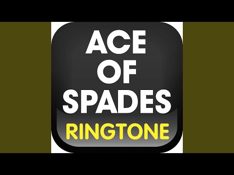 download lagu mp3 mp4 Ace Of Spades Ringtone, download lagu Ace Of Spades Ringtone gratis, unduh video klip Ace Of Spades Ringtone