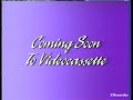 Coming Soon To Videocassette 1995