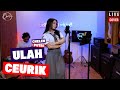 ULAH CEURIK CHELEN PUTRI LIVE COVER BAJIDOR