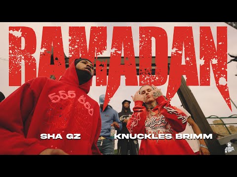 Knuckles Brimm - Ramadan (Ft. Sha Gz) Official Video | DIR. @reillybalcom