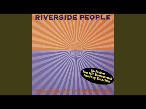 Welcome To The Riverside (Maxi Mix)