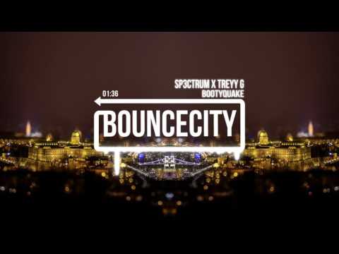 SP3CTRUM x Treyy G - Bootyquake