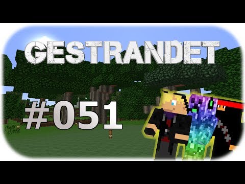 MINECRAFT GESTRANDET #051 - ( Ich brauche rotes Holz ) [Deutsch] -HD-