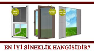 SİNEKLİK ÇEŞİTLERİ NELERDİR? KOLAY SİNEKLİK TAMİRİ. PİLELİ PİLİSE AKOR