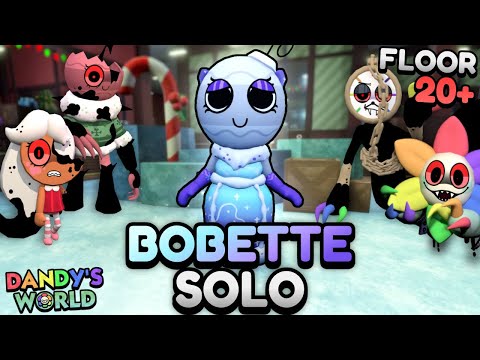 BOBETTE SOLO RUN (FLOOR 20+) [DYLE ICE FLOOR] | DANDY'S WORLD