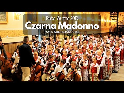 Czarna Madonna - MAŁA ARMIA JANOSIKA (Raba Wyżna 23.06.2019 r.)