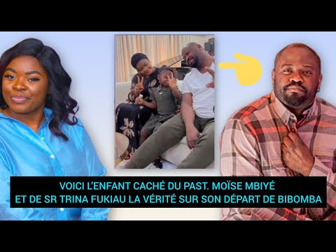 VOICI L’ENFANT CACHÉ DU PAST. MOÏSE MBIYÉ ET DE SR TRINA FUKIAU LA VÉRITÉ SUR SON DÉPART DE BIBOMBA