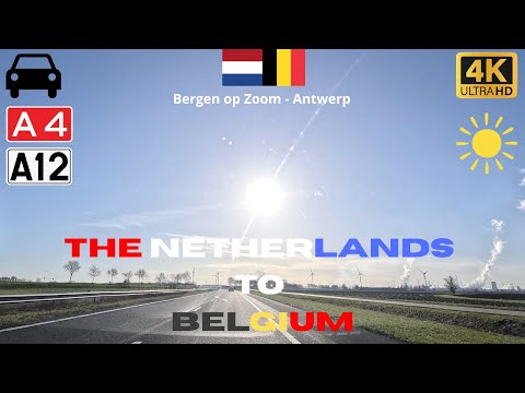 Bergen op Zoom to Antwerpen | Dashcam Drive 🇳🇱➡️🇧🇪  4K | A4 → A12 | Part 1
