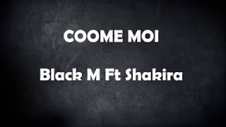 Comme Moi - Shakira ( Lyrics)