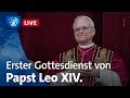 Erster Gottesdienst Von Papst Leo XIV