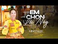 NGỌC NỮ Music Video 05 Em Chọn Lối Này Minh Ngọc