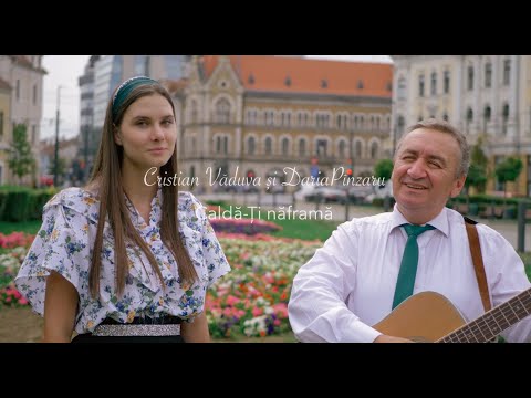 Cristian Văduva și Daria Pînzaru - Caldă-ți năframa