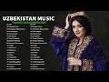 TOP 50 UZBEK MUSIC 2021 - Узбекская музыка 2021 - узбекские песни 2021