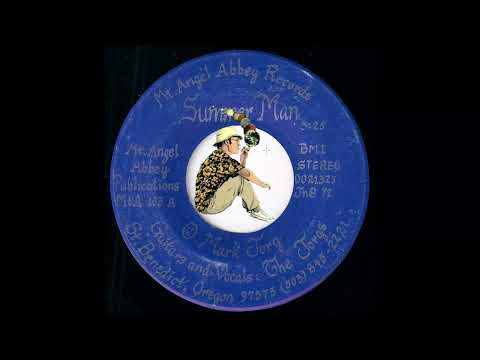 Mark Jorg & The Jorgs - Summer Man [Mt. Angel Abbey] 1975 Outsider Psych Folk Loner 45