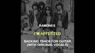 Ramones - I&#39;m Affected (Backing Track For Guitar With Original Vocals)