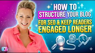 How to Structure Your Blog for SEO And Keep Readers Engaged Longer