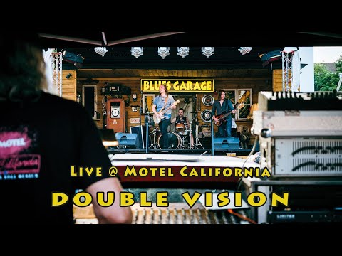Double Vision - Motel California - 18.06.2021