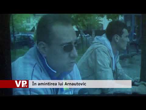 În amintirea lui Arnautovic