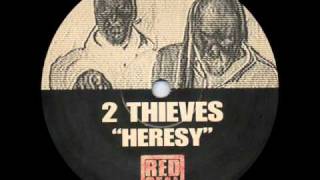 2 Thieves - Step One