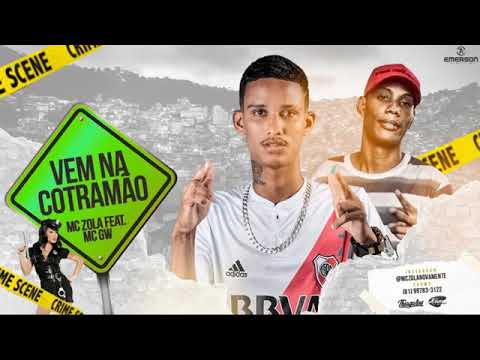 MC ZOLA FEAT. MC GW- VEM NA CONTRA MÃO