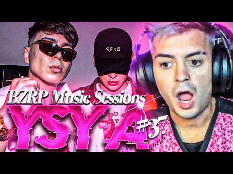 REACCION a YSY A || BZRP Music Sessions #37