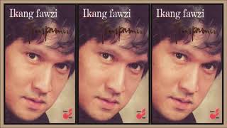 Download lagu Ikang Fawzi - Tanpamu mp3