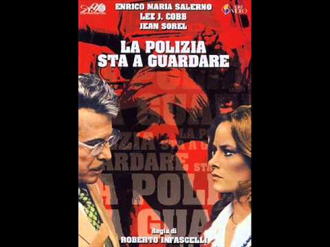 Stelvio Cipriani - La Polizia Sta A Guardare