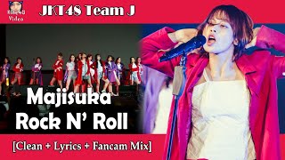 Majisuka Rock N&#39; Roll - JKT48  [Clean + Lyrics]