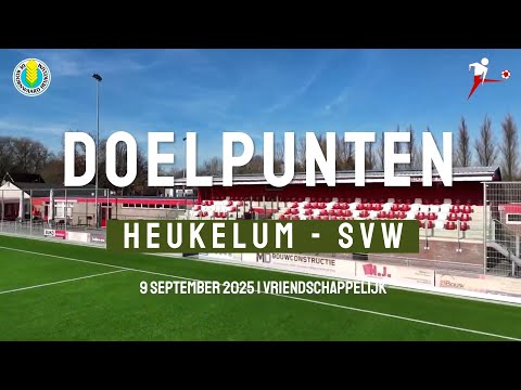 Doelpunten Heukelum 1 - SVW 1