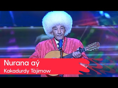 Kakadurdy Tajimow - Nurana ay | 2023