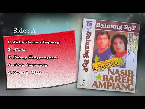 Nasib Bareh Ampiang SIDE [ A ] Full " SALUANG POP Minang " Asben ft Melati