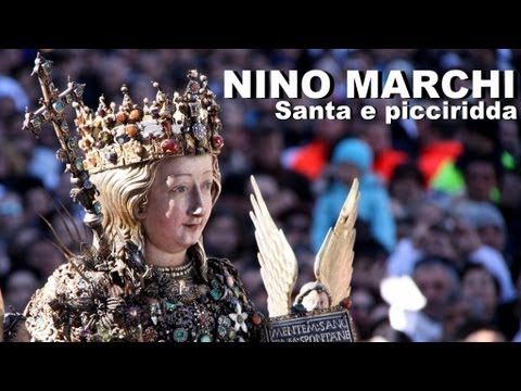 Nino Marchi - Santa E Picciridda