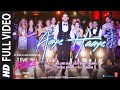 Aaye Haaye Full Song Vishal Mishra Ft Millind Gaba Aditi S Sharma Time To Dance Sooraj Isabelle