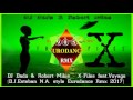 DJ Dado Robert Miles X Files Feat Voyage D J Esteban N A Style Eurodance Rmx 2017