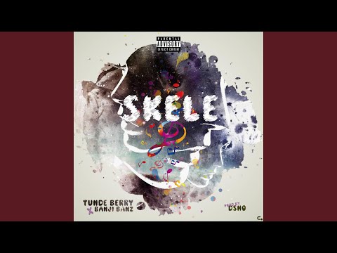 Skele (feat. Banji Banz)