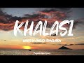 KHALASI Lyrics With English Translation Aditya Gadhvi X Achint Coke Studio Bharat