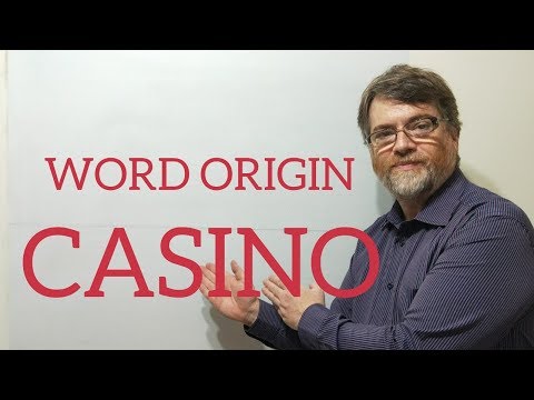 English Tutor Nick P Word Origins (50) Casino