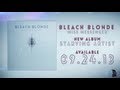 Bleach Blonde - Miss Messenger 