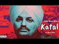 Katal (Audio) - Sidhu Moose Wala Ft. Wazir Patar.