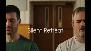 Silent Retreat Trailer
