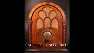 RAY PRICE  LONELY STREET