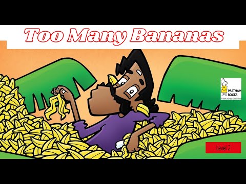 Listen Read Write Speak English through short stories, Too Many Bananas
