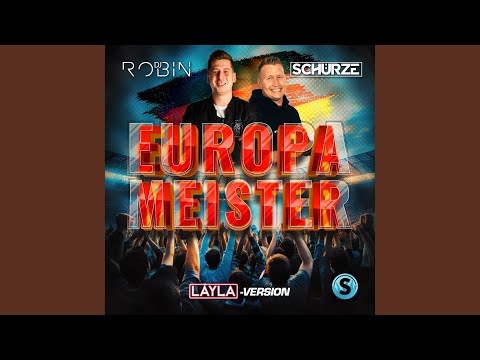 Europameister (Layla) (Preview)
