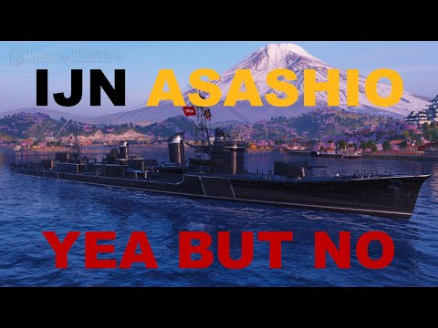 World of Warships: Asashio - Nearly But Not Quite